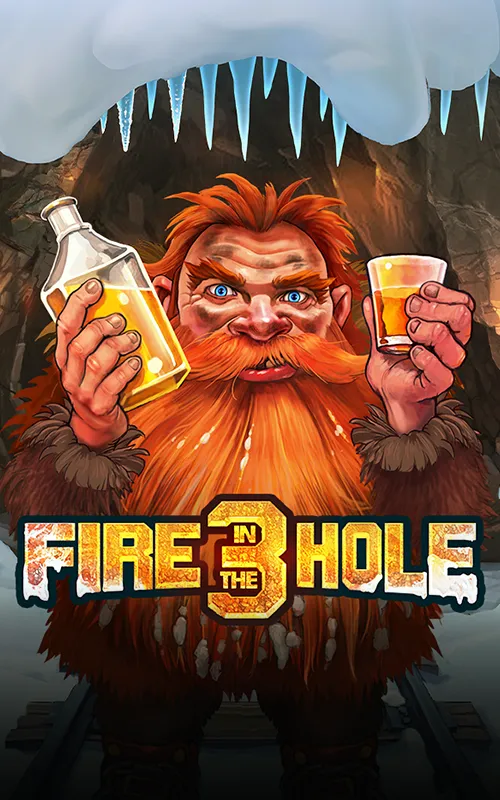 Fire in the Hole 3 at Rocket Pot Casino